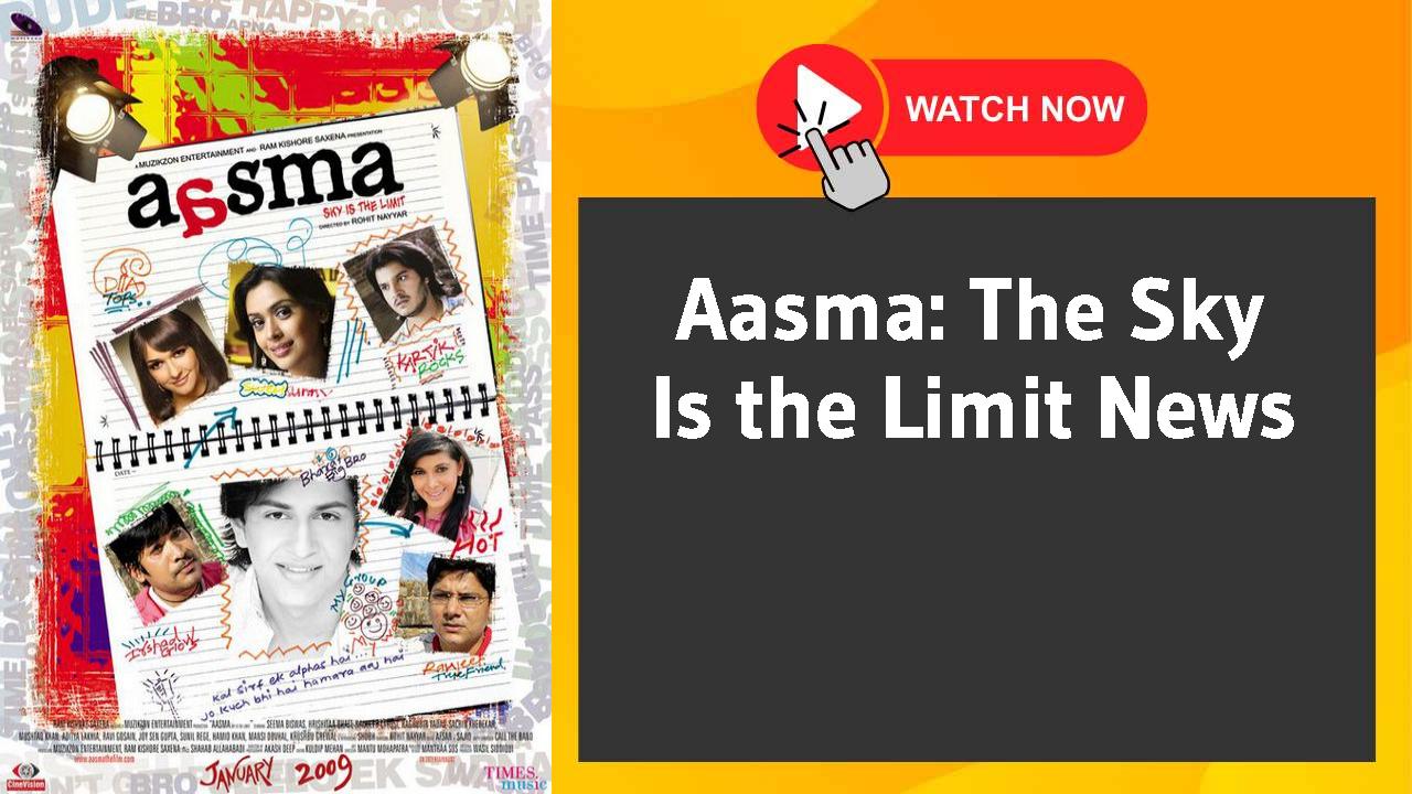 Aasma: The Sky Is the Limit